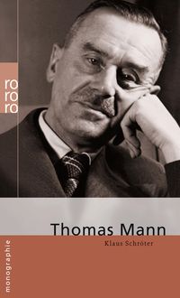 Bild vom Artikel Thomas Mann vom Autor Klaus Schröter