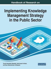 Produktbild: Handbook of Research on Implementing Knowledge Management Strategy in the Public Sector