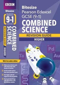 Produktbild: BBC Bitesize Edexcel GCSE (9-1) Combined Science Higher Revision Guide