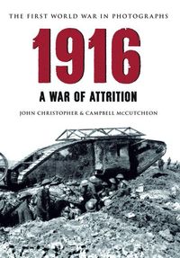 Produktbild: 1916 the First World War in Photographs
