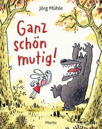 Produktbild: Ganz sch&ouml;n mutig