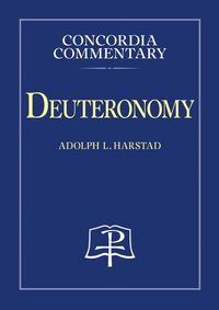 Produktbild: Deuteronomy - Concordia Commentary