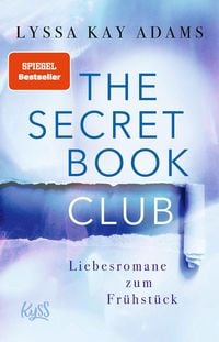Produktbild: The Secret Book Club &ndash; Liebesromane zum Fr&uuml;hst&uuml;ck