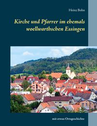 Produktbild: Kirche und Pfarrer im ehemals woellwarthschen Essingen