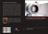 Produktbild: Errol Morris et l'art de l'histoire