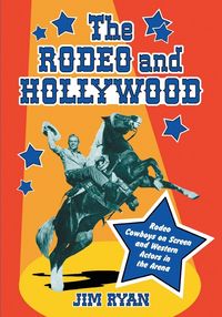 Produktbild: The Rodeo and Hollywood
