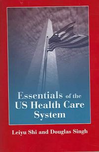 Produktbild: Essentials of the U.S. Health Care System