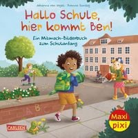 Produktbild: Maxi Pixi 496: Hallo Schule, hier kommt Ben!