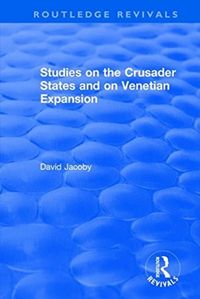 Produktbild: Jacoby, D: Studies on the Crusader States and on Venetian Ex