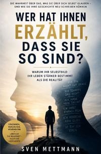 Produktbild: Wer hat Ihnen erz&auml;hlt, dass Sie so sind?