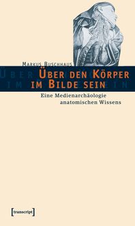 Produktbild: &Uuml;ber den K&ouml;rper im Bilde sein