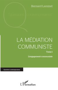 Produktbild: La m&eacute;diation communiste