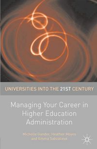 Produktbild: Managing Your Career in Higher Education Administration