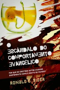 Produktbild: O Esc&acirc;ndalo do Comportamento Evang&eacute;lico
