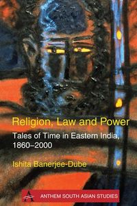 Bild vom Artikel Religion, Law and Power vom Autor Ishita Banerjee-Dube