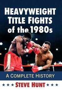 Produktbild: Heavyweight Title Fights of the 1980s