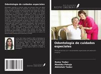 Produktbild: Odontolog&iacute;a de cuidados especiales