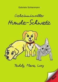 Produktbild: Geheimnisvoller Hunde-Schwatz