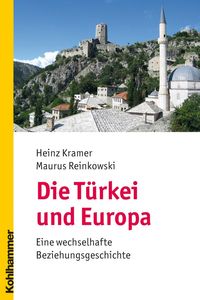 Produktbild: Die T&uuml;rkei und Europa