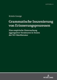 Produktbild: Grammatische Inszenierung von Erinnerungsprozessen