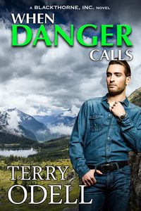 Produktbild: When Danger Calls (Blackthorne, Inc., #1)