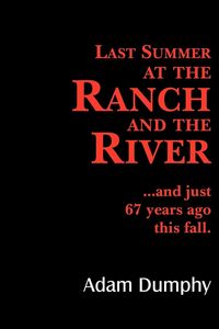 Produktbild: Last Summer at the Ranch and the River