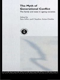 Produktbild: The Myth of Generational Conflict