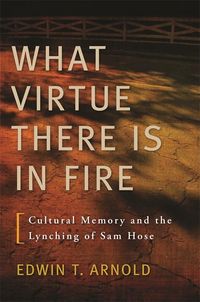Produktbild: What Virtue There Is in Fire