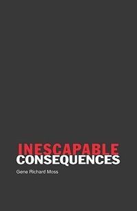 Produktbild: Inescapable Consequences