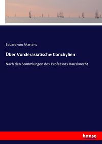 Produktbild: &Uuml;ber Vorderasiatische Conchylien