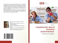 Produktbild: Culpabilisation dans la formation psychanalytique