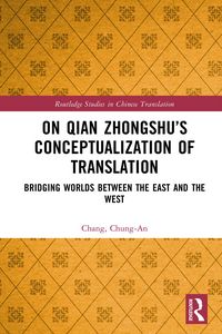 Produktbild: On Qian Zhongshu's Conceptualization of Translation