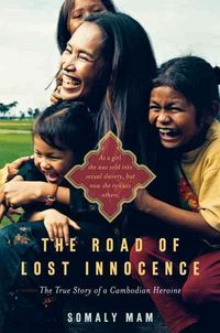 Produktbild: The Road of Lost Innocence: The True Story of a Cambodian Heroine