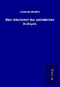 Produktbild: &Uuml;ber Altert&uuml;mer des ostindischen Archipels