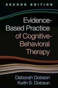 Produktbild: Evidence-Based Practice of Cognitive-Behavioral Therapy
