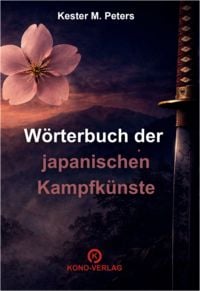 Produktbild: W&ouml;rterbuch der japanischen Kampfk&uuml;nste