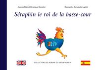 Produktbild: S&eacute;raphin le roi de la basse-cour