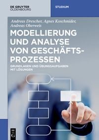 Produktbild: Modellierung und Analyse von Gesch&auml;ftsprozessen