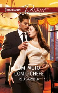 Produktbild: Um pacto com o chefe