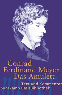 Das Amulett Conrad Ferdinand Meyer