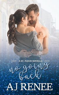 Produktbild: No Going Back (St. Fleur, #4)