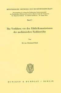 Produktbild: Das Verfahren vor den Ethik-Kommissionen der medizinischen Fachbereiche.