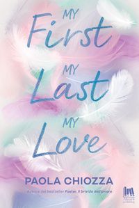 Produktbild: My first, my last, my love