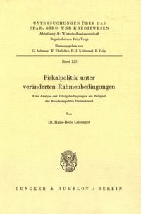 Produktbild: Fiskalpolitik unter ver&auml;nderten Rahmenbedingungen.