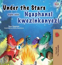 Produktbild: Under the Stars (English Zulu Bilingual Kids Book)