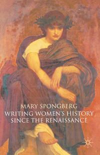 Produktbild: Writing Women's History Since the Renaissance