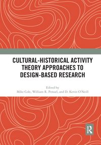 Produktbild: Cultural-Historical Activity Theory Approaches to Design-Based Research