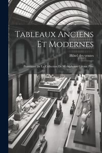 Produktbild: Tableaux anciens et modernes
