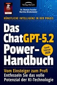 Produktbild: Das ChatGPT 5.2 Powerhandbuch