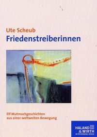 Produktbild: Friedenstreiberinnen